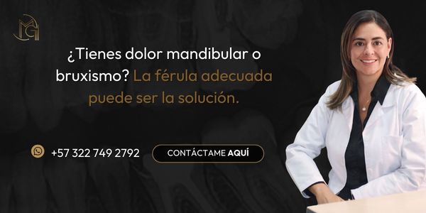 Placas miorrelajantes en Bogotá con la Dra. Carolina Gil