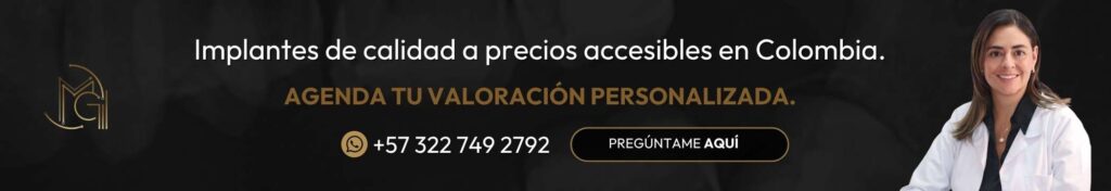 Implantes dentales precio económico en Bogotá Colombia - Dra. Carolina Gil
