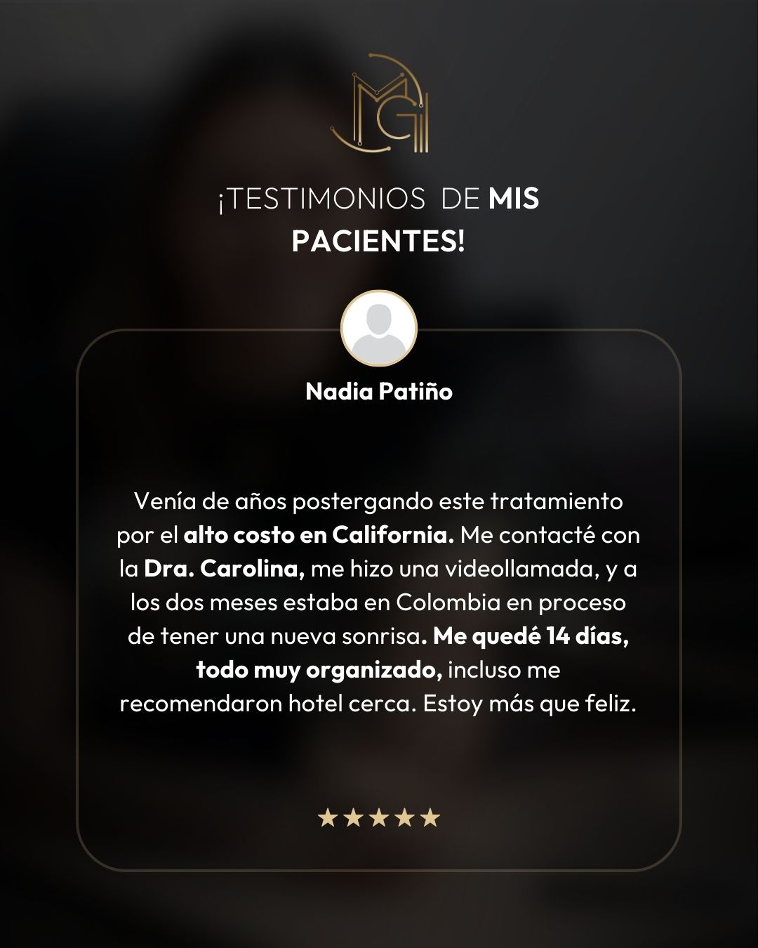 Testimonios pacientes de la cirujana maxilofacial y odontóloga en Bogotá Colombia Carolina Gil 2